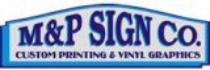 M&P Sign Company custom printing of signs, banners and decals Logo